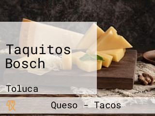 Taquitos Bosch