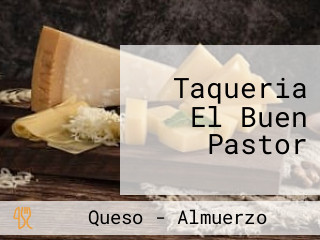 Taqueria El Buen Pastor