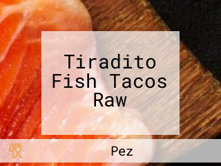 Tiradito Fish Tacos Raw