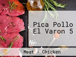 Pica Pollo El Varon 5