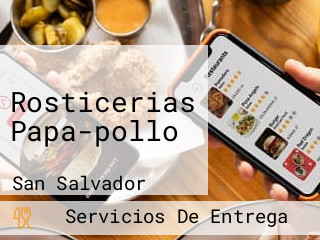 Rosticerias Papa-pollo