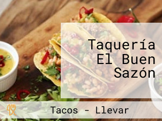 Taquería El Buen Sazón