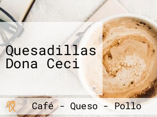 Quesadillas Dona Ceci