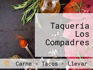 Taquería Los Compadres