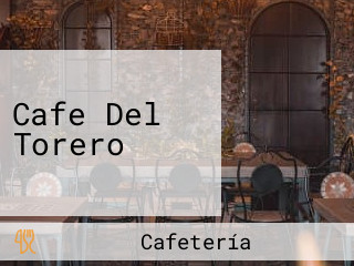 Cafe Del Torero