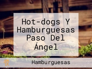 Hot-dogs Y Hamburguesas Paso Del Ángel