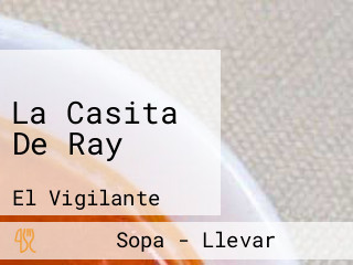 La Casita De Ray