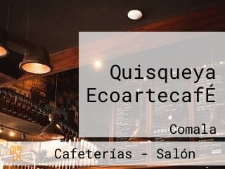 Quisqueya EcoartecafÉ