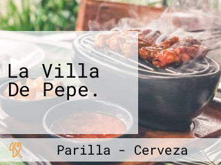 La Villa De Pepe.