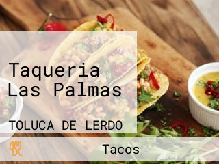 Taqueria Las Palmas