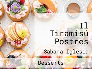 Il Tiramisú Postres