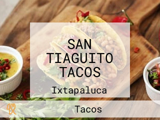 SAN TIAGUITO TACOS