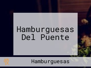 Hamburguesas Del Puente