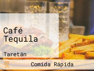 Café Tequila