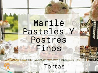 Marilé Pasteles Y Postres Finos