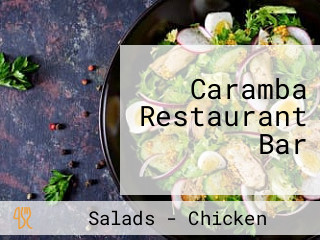 Caramba Restaurant Bar