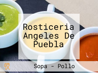 Rosticeria Angeles De Puebla