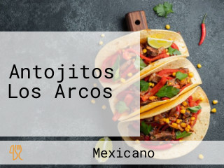 Antojitos Los Arcos