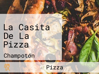 La Casita De La Pizza