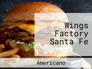 Wings Factory Santa Fe