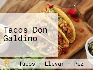 Tacos Don Galdino