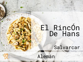 El RincÓn De Hans