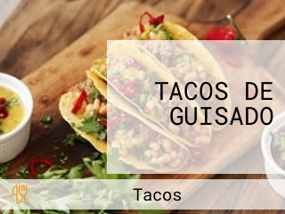 TACOS DE GUISADO