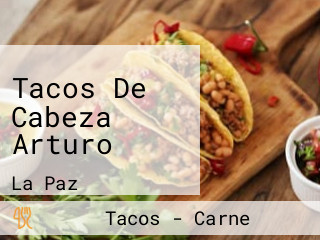 Tacos De Cabeza Arturo