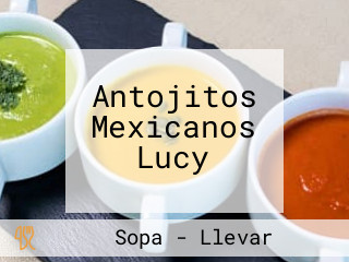 Antojitos Mexicanos Lucy