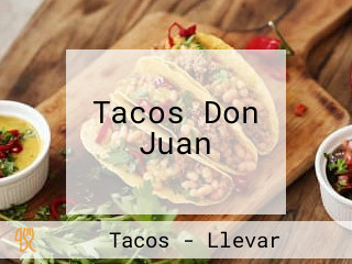 Tacos Don Juan