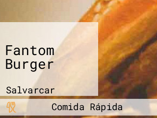 Fantom Burger