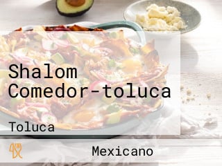 Shalom Comedor-toluca