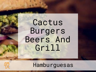 Cactus Burgers Beers And Grill