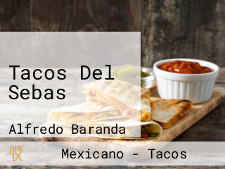 Tacos Del Sebas