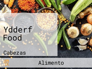 Ydderf Food