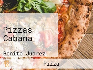 Pizzas Cabana