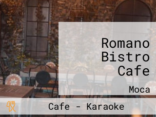 Romano Bistro Cafe