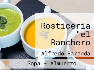 Rosticeria "el Ranchero