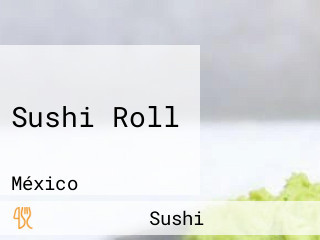 Sushi Roll