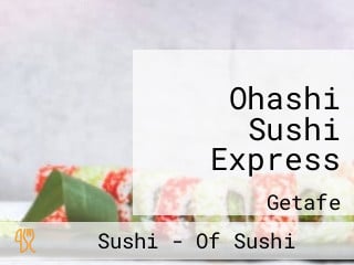 Ohashi Sushi Express