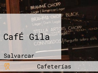 CafÉ Gila