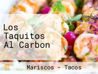 Los Taquitos Al Carbon