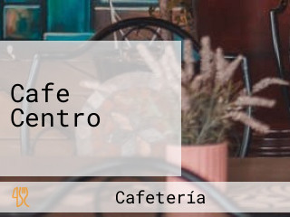 Cafe Centro