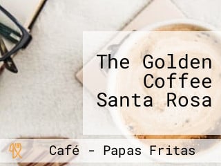 The Golden Coffee Santa Rosa