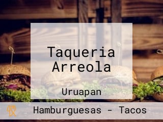 Taqueria Arreola