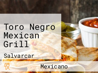 Toro Negro Mexican Grill