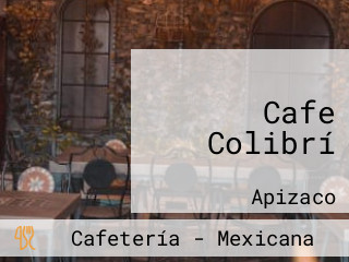 Cafe Colibrí