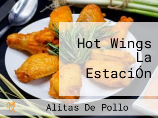 Hot Wings La EstaciÓn