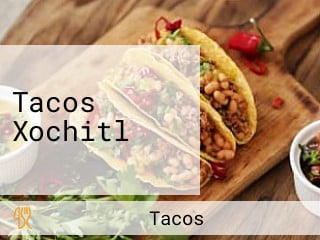 Tacos Xochitl