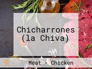 Chicharrones (la Chiva)